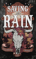 Cover Image for Saving the Rain -- Elliott Rose, Paperback