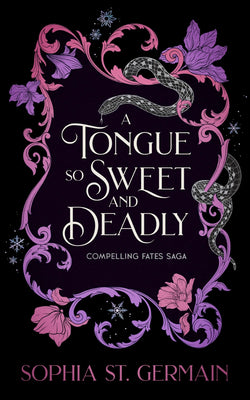 Cover Image for A Tongue So Sweet and Deadly -- Sophia St Germain, Paperback