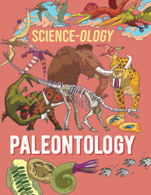 Cover Image for Paleontology -- Anna Claybourne, Library Binding