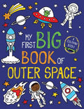 Cover Image for My First Big Book of Outer Space -- Little Bee Books, Paperback