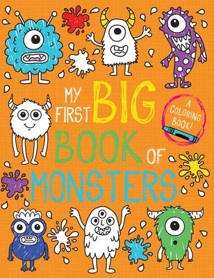 Cover Image for My First Big Book of Monsters -- Little Bee Books, Paperback