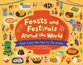 Cover Image for Feasts and Festivals Around the World: From Lunar New Year to Christmas -- Alice B. McGinty, Hardcover