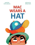 Cover Image for Mac Wears a Hat -- Vicki Johnson, Hardcover