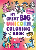 Cover Image for My Great Big Unicorn Coloring Book -- Little Bee Books, Paperback