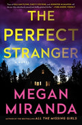 Cover Image for The Perfect Stranger -- Megan Miranda, Paperback