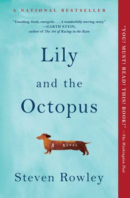 Cover Image for Lily and the Octopus -- Steven Rowley, Paperback