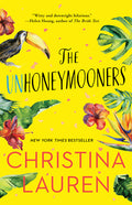 Cover Image for The Unhoneymooners -- Christina Lauren, Paperback