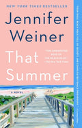 Cover Image for That Summer -- Jennifer Weiner, Paperback