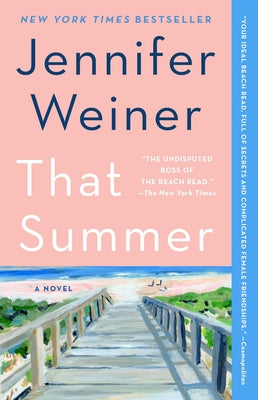 Cover Image for That Summer -- Jennifer Weiner, Paperback