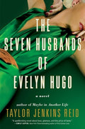 Cover Image for The Seven Husbands of Evelyn Hugo -- Taylor Jenkins Reid, Hardcover