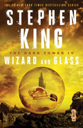Cover Image for The Dark Tower IV: Wizard and Glass -- Stephen King, Paperback