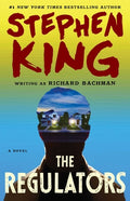 Cover Image for The Regulators -- Stephen King, Paperback