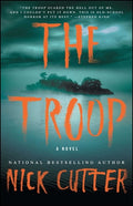 Cover Image for The Troop -- Nick Cutter, Paperback