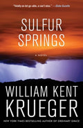 Cover Image for Sulfur Springs -- William Kent Krueger, Paperback
