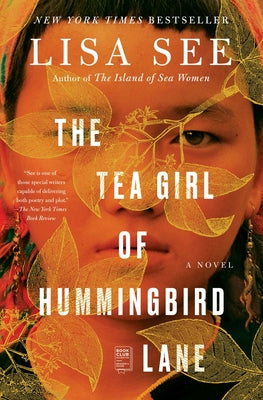 Cover Image for The Tea Girl of Hummingbird Lane -- Lisa See, Paperback