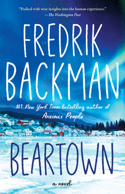 Cover Image for Beartown -- Fredrik Backman, Paperback