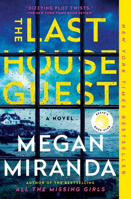 Cover Image for The Last House Guest: A Reese Witherspoon Book Club Pick -- Megan Miranda, Paperback
