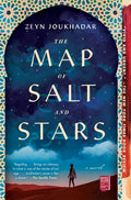 Cover Image for The Map of Salt and Stars -- Zeyn Joukhadar, Paperback
