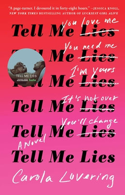 Cover Image for Tell Me Lies -- Carola Lovering, Paperback
