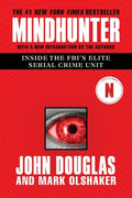 Cover Image for Mindhunter: Inside the Fbi's Elite Serial Crime Unit -- John E. Douglas, Paperback