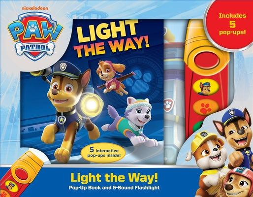 Cover Image for Nickelodeon Paw Patrol: Light the Way! Play-A-Sound Book and 5-Sound Flashlight [With Flashlight and Battery] -- Pi Kids, Board Books
