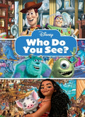 Cover Image for Disney: Who Do You See? Look and Find -- Pi Kids, Hardcover