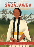 Cover Image for It's Her Story Sacajawea a Graphic Novel -- Randy'l He-Dow Teton, Hardcover