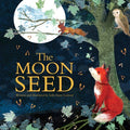 Cover Image for The Moon Seed -- Sally Anne Garland, Hardcover