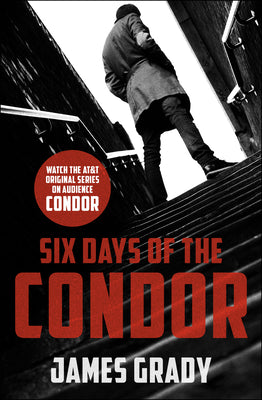 Cover Image for Six Days of the Condor -- James Grady, Paperback