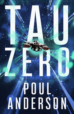 Cover Image for Tau Zero -- Poul Anderson, Paperback