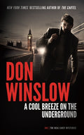 Cover Image for A Cool Breeze on the Underground -- Don Winslow, Paperback