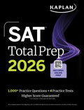 Cover Image for SAT Total Prep 2026: Includes 4 Full Length Practice Tests, 1,100+ Practice Questions + 1 Year Access to Online Quizzes and Video Lessons and Tutorial -- Kaplan Test Prep, Paperback