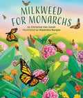 Cover Image for Milkweed for Monarchs -- Christine Van Zandt, Hardcover