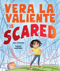 Cover Image for Vera La Valiente Is Scared -- Ana Siqueira, Hardcover