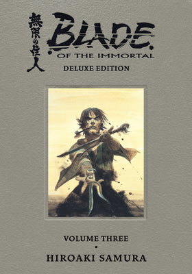 Cover Image for Blade of the Immortal Deluxe Volume 3 -- Hiroaki Samura, Hardcover