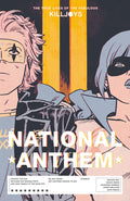 Cover Image for The True Lives of the Fabulous Killjoys: National Anthem -- Gerard Way, Paperback