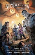 Cover Image for Critical Role: Vox Machina Origins Volume III -- Jody Houser, Paperback