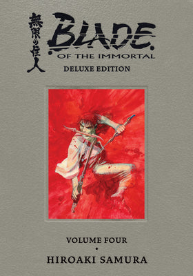 Cover Image for Blade of the Immortal Deluxe Volume 4 -- Hiroaki Samura, Hardcover