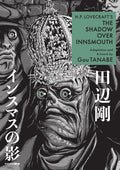 Cover Image for H.P. Lovecraft's the Shadow Over Innsmouth (Manga) -- Gou Tanabe, Paperback