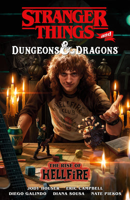 Cover Image for Stranger Things and Dungeons & Dragons: The Rise of Hellfire -- Jody Houser, Paperback
