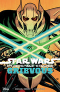 Cover Image for Star Wars: Hyperspace Stories--Grievous -- Michael Moreci, Paperback