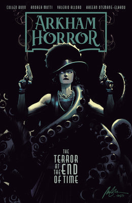 Cover Image for Arkham Horror: The Terror at the End of Time -- Cullen Bunn, Paperback