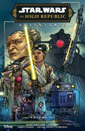Cover Image for Star Wars: The High Republic Adventures Phase III Volume 3 -- Daniel Jose Older, Paperback