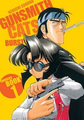 Cover Image for Gunsmith Cats: Burst Omnibus Volume 1 -- Kenichi Sonoda, Paperback