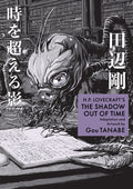 Cover Image for H.P. Lovecraft's the Shadow Out of Time (Manga) -- Gou Tanabe, Paperback