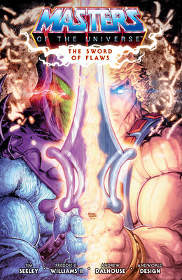 Cover Image for He-Man and the Masters of the Universe Volume 1: The Sword of Flaws -- Tim Seeley, Paperback