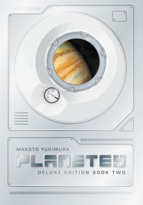 Cover Image for Planetes Deluxe Edition Book 2 -- Makoto Yukimura, Hardcover