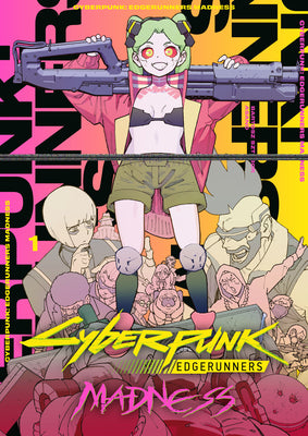 Cover Image for Cyberpunk: Edgerunners Madness Volume 1 -- Bartosz Sztybor, Paperback