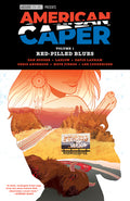 Cover Image for American Caper Volume 1: Red-Pilled Blues -- Dan Houser, Paperback
