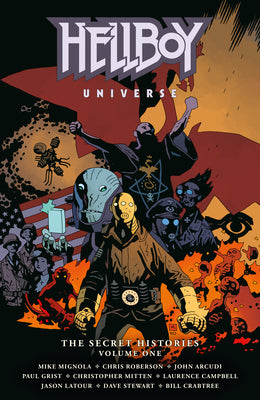 Cover Image for Hellboy Universe: The Secret Histories Volume 1 -- Mike Mignola, Paperback